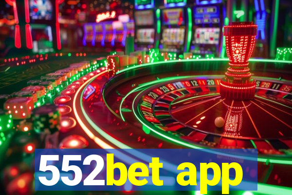 552bet app